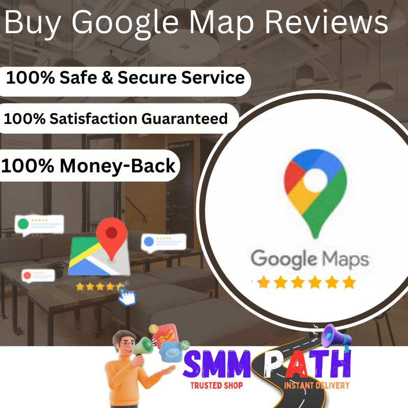 Buy Google Map Reviews